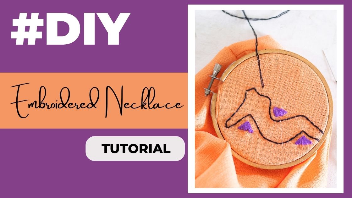 DIY Embroidered Necklace Tutorial